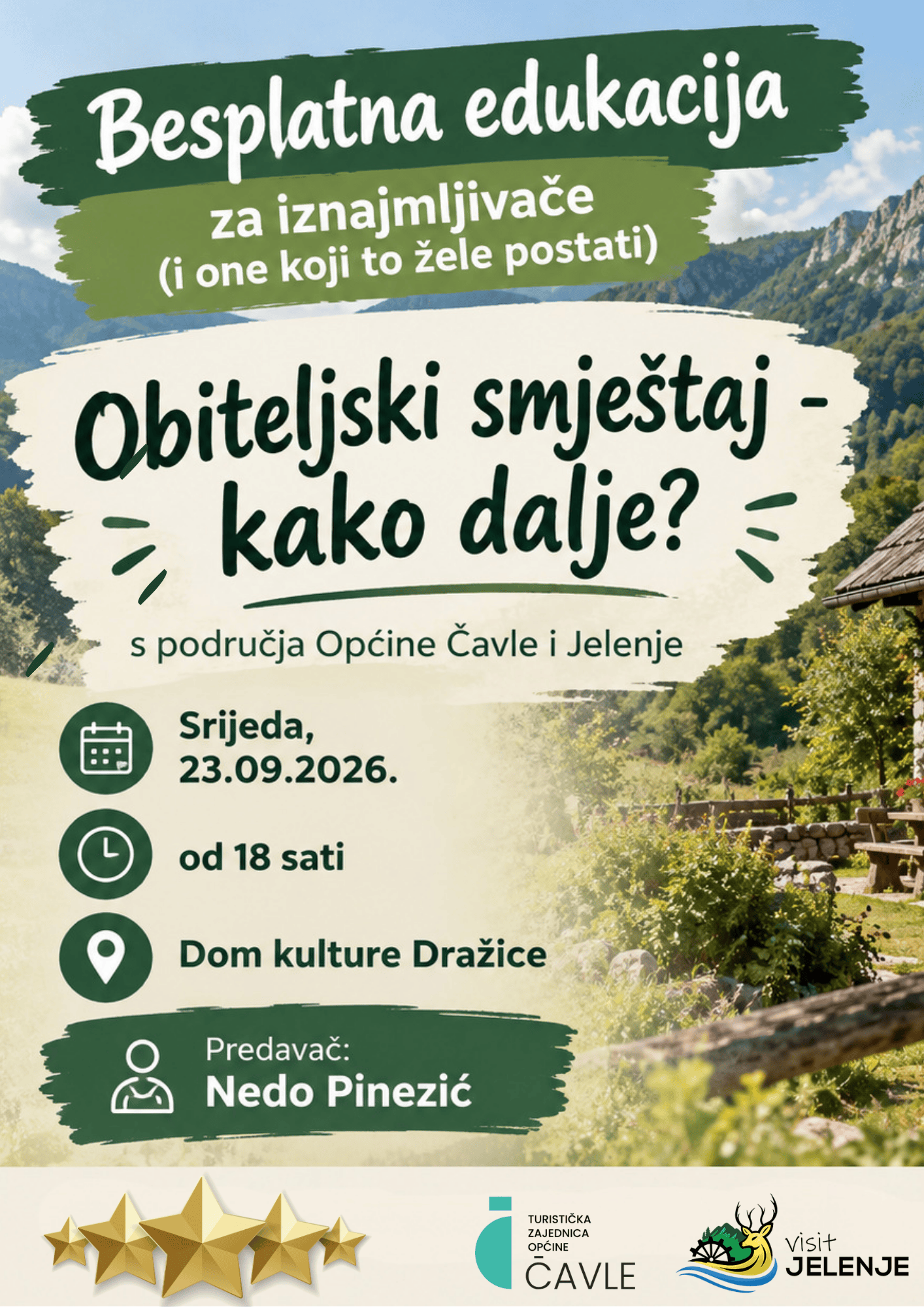Plakat besplatne edukacije „Obiteljski smještaj – kako dalje?“ s Nedom Pinezićem, 23. rujna 2026. u 18 sati u Domu kulture Dražice.